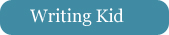 Writing Kid